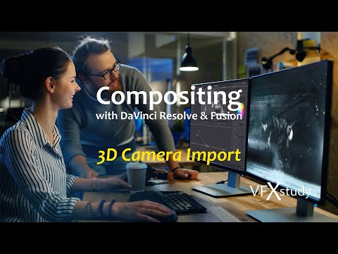 Resolve＆Fusionを使用した合成：3Dカメラのインポート