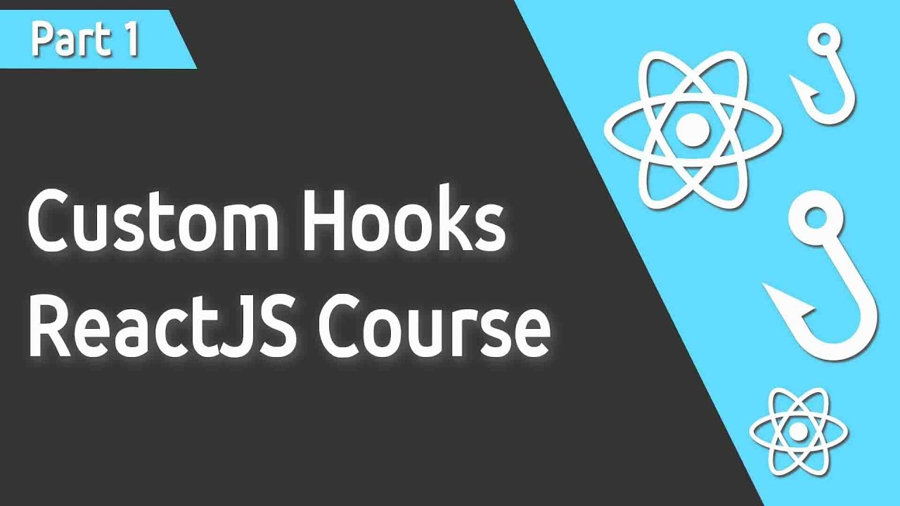 How To Create Custom State Hook - Custom Hooks ReactJS Mini Course Part 1