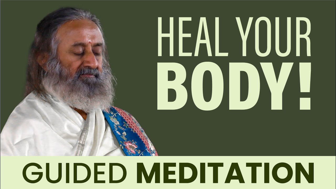 Powerful Meditation To Heal Your Body Naturally | Gurudev