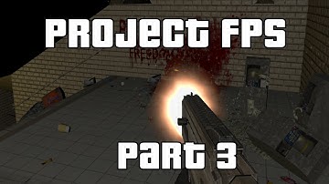 Project FPS Part 3: Changing Weapon Animations