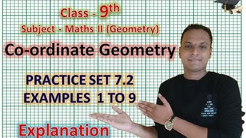 9th Maths-2 (Geometry)-Practice Set 7.2- Maharashtra State Board - English Medium