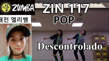 Thumbnail of [ ZUMBA® ] Descontrolado / ZIN 117 / POP / 대전 엘리쌤 / 대전 줌바 / JY Dance Holic / 줌바