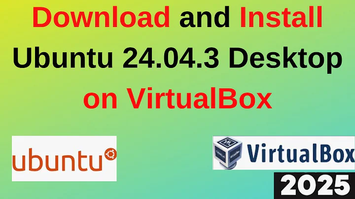 Install Ubuntu 24.04.3 LTS on VirtualBox in 7 MINUTES! (Step-by-Step Guide) | 2025 Updated