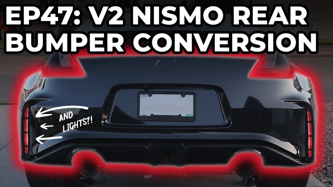 Base 370z Rear Bumper to Nismo V2 CONVERSION + Vent Lights