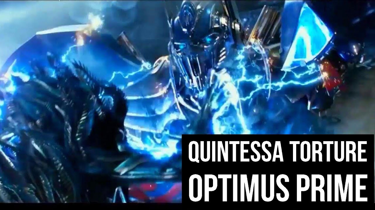 TRANSFORMERS 5 The Last Knight Quintessa Torture Optimus Prime