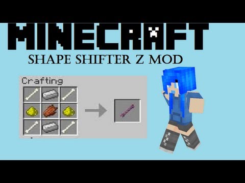 Скачать Shape Shifter Z мод Minecraft [1.5.2]