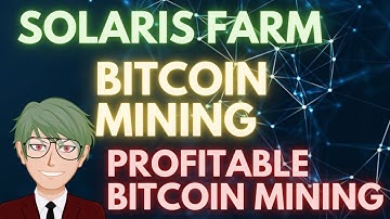 How to Make Solaris Bitcoin Mining More Profitable  #bitcoinmining