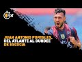 Juan Antonio Portales, del Atlante al Dundee del futbol escocés