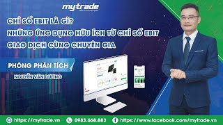 Chỉ Số EBIT Là Gì? Ý Nghĩa Và Cách Tính Chỉ Số EBIT | MyTrade Chỉ Số EBIT Là Gì? Ý Nghĩa Và Cách Tính Chỉ Số EBIT | MyTrade