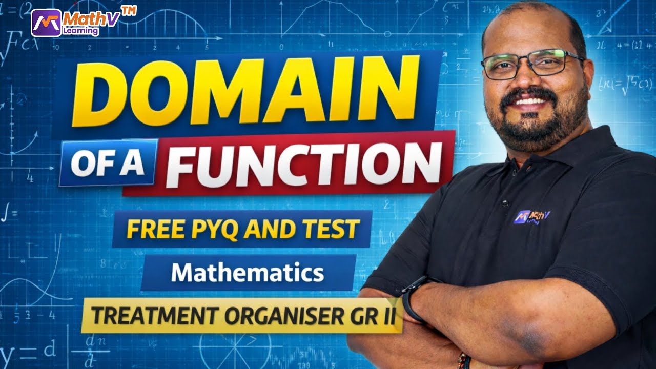 Domain of a Function | Mathematics PYQ-Test | Treatment Organiser Gr II | Kerala PSC | MathVLearning