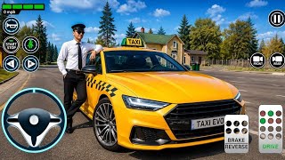 Taxi Car Simulator : EVO Gameplay (Android) | Realistic Taxi Driving - Ultra Graphics $2458 Earnings screenshot 3