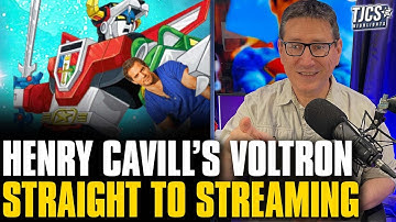 Voltron With Henry Cavill Getting Dumped On Streaming - No Theatrical Release