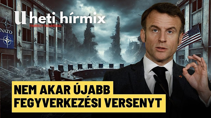 Macron újra beszélni akar Oroszországgal - Heti Hírmix