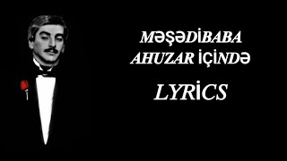 Məşədibaba - Ahuzar İçində Lyrics