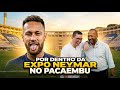 POR DENTRO DA EXPO NEYMAR NO PACAEMBU