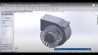 SolidWorks Tutorial-How doing modelling of fan.