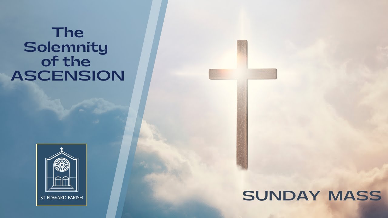 St. Edward Sunday Catholic Mass May 21, 2023 YouTube