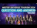Mister universe tourism 2024 question and answer round