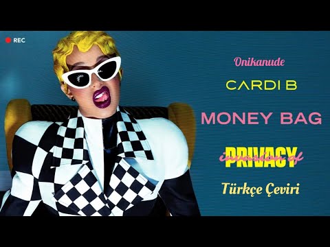 Cardi B - Money Bag (Türkçe Çeviri+Audio)