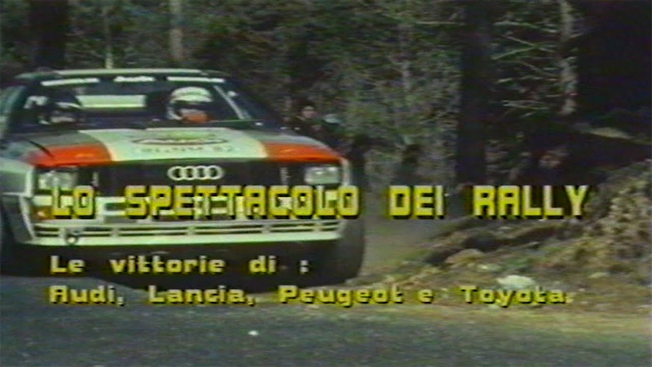 LO SPETTACOLO DEI RALLY - Le vittorie di: Audi, Lancia, Peugeot e Toyota