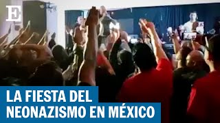 La fiesta del neonazismo en México: más de 300 personas en un concierto claendestino | El País