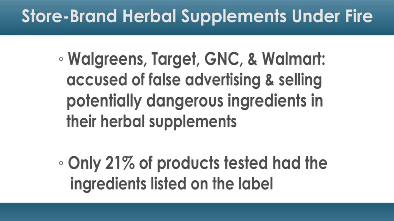 Store Brand Herbal Supplements Under Fire