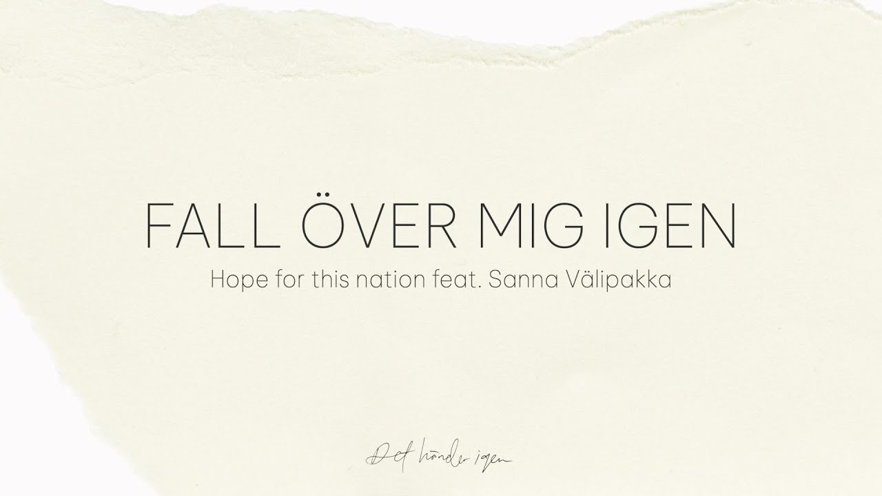 Fall över mig igen (feat. Sanna Välipakka) - Det händer igen (textvideo)