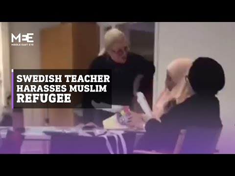 WATCH: Swedish teacher harasses Muslim refugee students