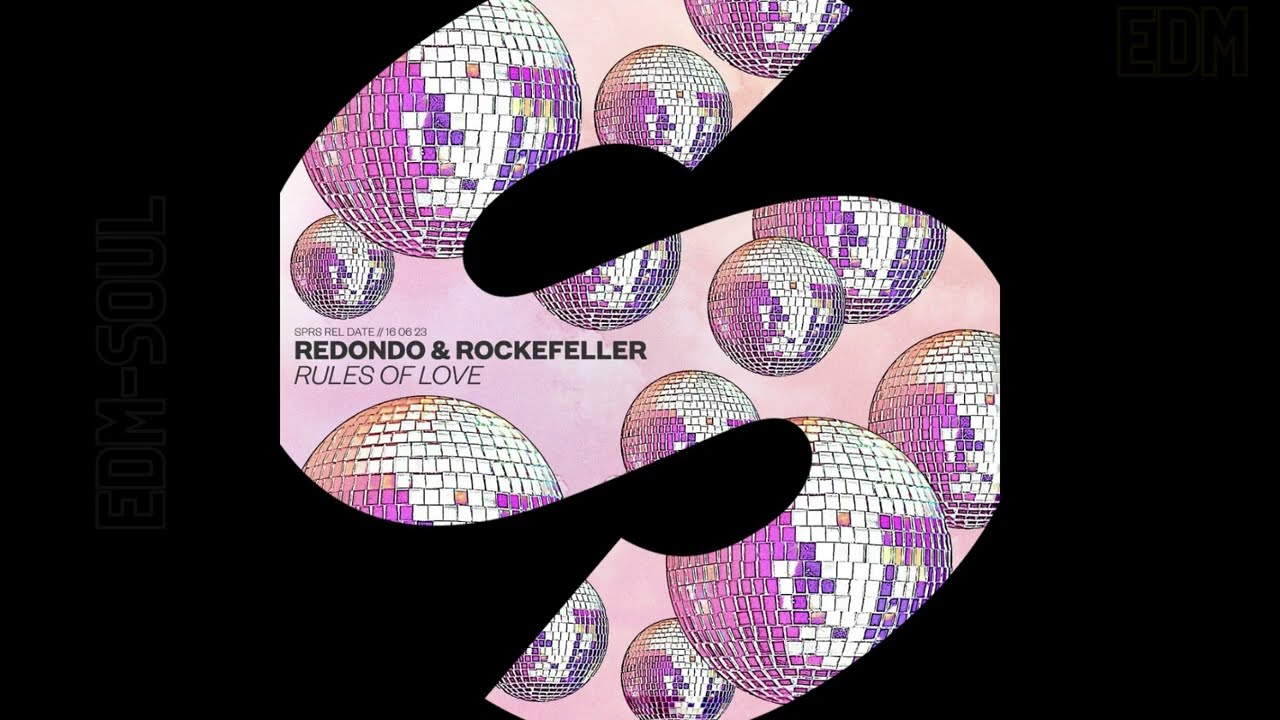 Redondo & Rockefeller – Rules of Love ( Extended Mix )