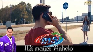 Banda MS (Mi Mayor Anhelo)