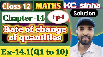Ep-1|Class-12|Kc Sinha Solution|Ex-14.1(Q1 to 10)|.........