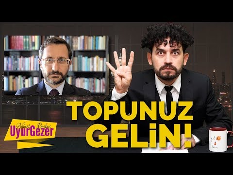 TOPUNUZ GELİN | UYURGEZER 47.