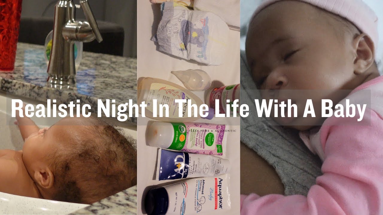 Realistic Night In The Life With A Baby |Bath time+ Baby Products+ ...