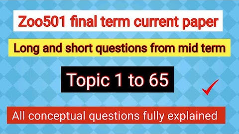 Zoo501 final term current paper 2021 | topic 1 to 65 | fully explained answers#zoo501 #easylearning
