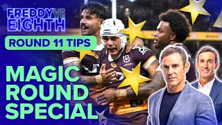 Freddy and The Eighth's Tips  Magic Round 11 | NRL on Nine