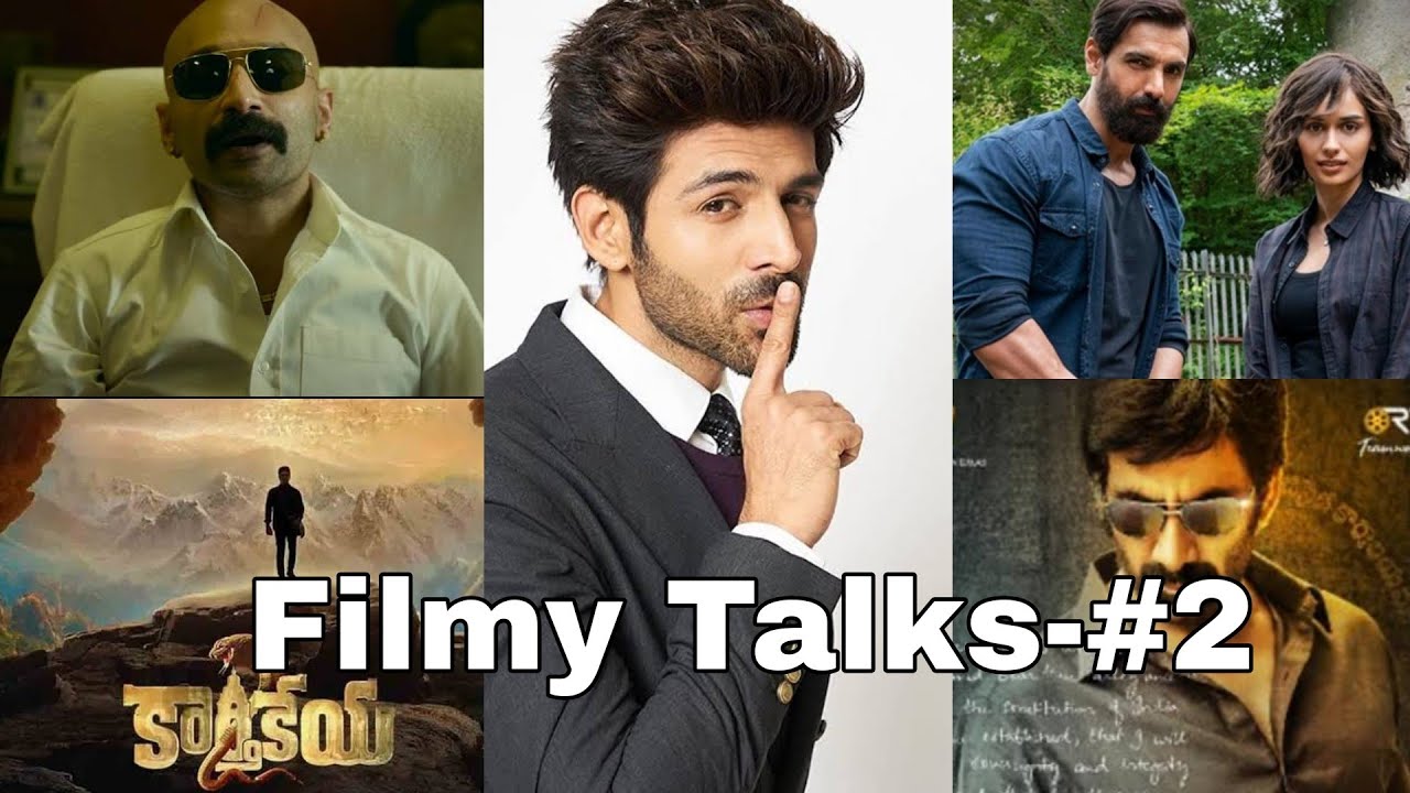 Filmy Talks - #2 kartik aaryan next moves, tehran , puspa 3,ramarou on duty, kartikiya2