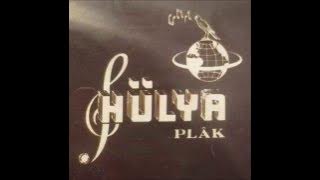 Hülya plak  Stüdyo Ork. - İntizar ( Enstrumantal )