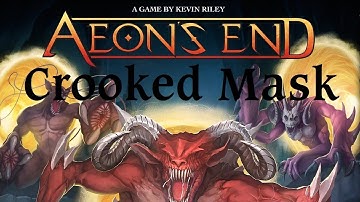 Aeons End: Crooked Mask: Episode 2
