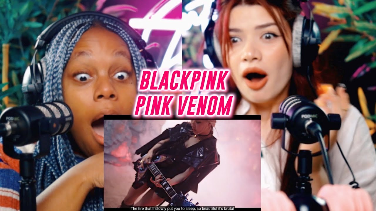 BLACKPINK - ‘Pink Venom’ M/V reaction