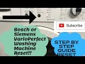 Bosch Or Siemens VarioPerfect Washing Machine Reset