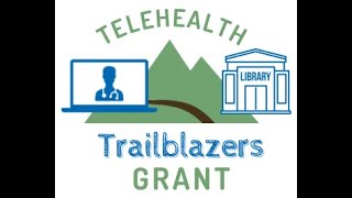 Telehealth Trailblazers   Webinar 2 16 22 slides