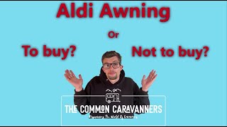 Aldi awning Review