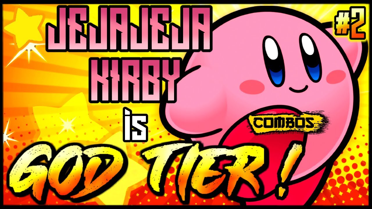 JEJAJEJA KIRBY is GOD TIER! | #1 Combos & Highlights | Smash Ultimate #2 -  YouTube