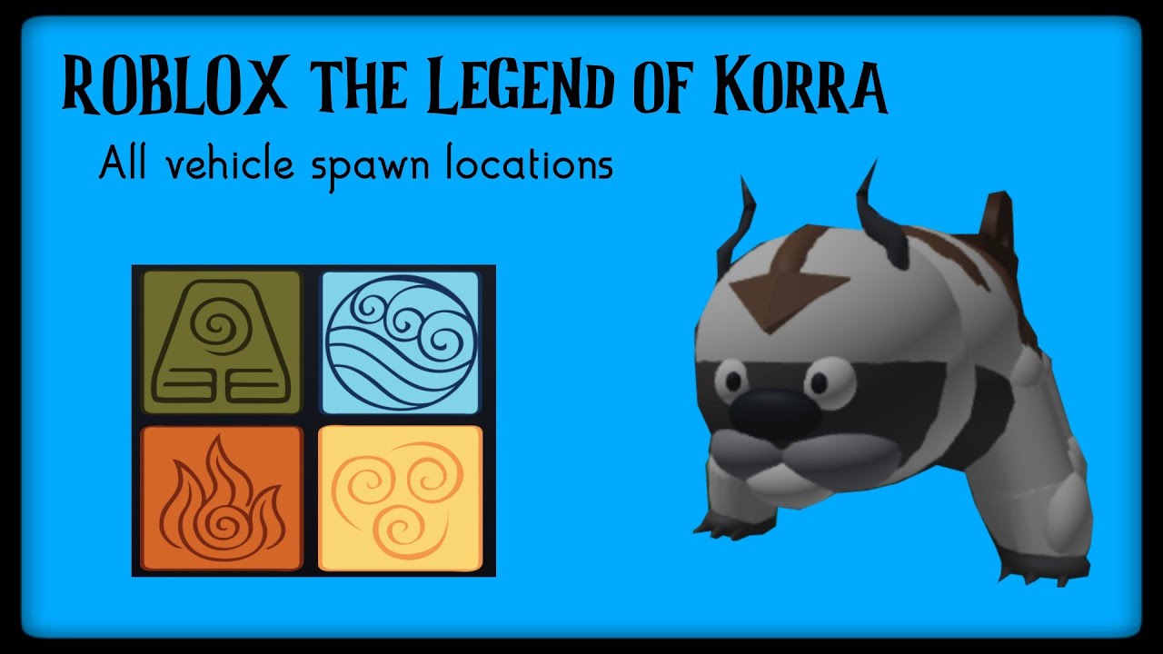 Roblox Legend Of Korra All Vehicle Locations Spawns Youtube - roblox avatar legend of korra how to get a bison