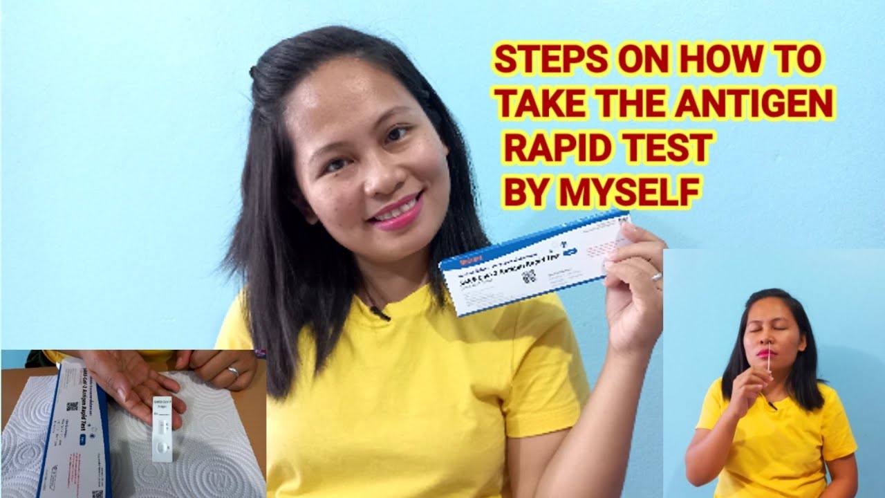 EASY STEPS ON HOW TO DO ANTIGEN RAPID TEST - YouTube