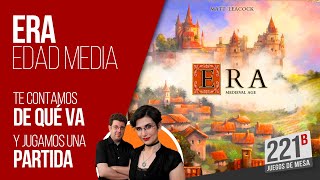 ERA, Edad Media | Tutorial Express, Partida y Opinión ERA, Edad Media | Tutorial Express, Partida y Opinión