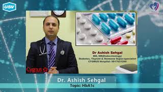 Dr. Ashish Sehgal (Topic: HbA1c)