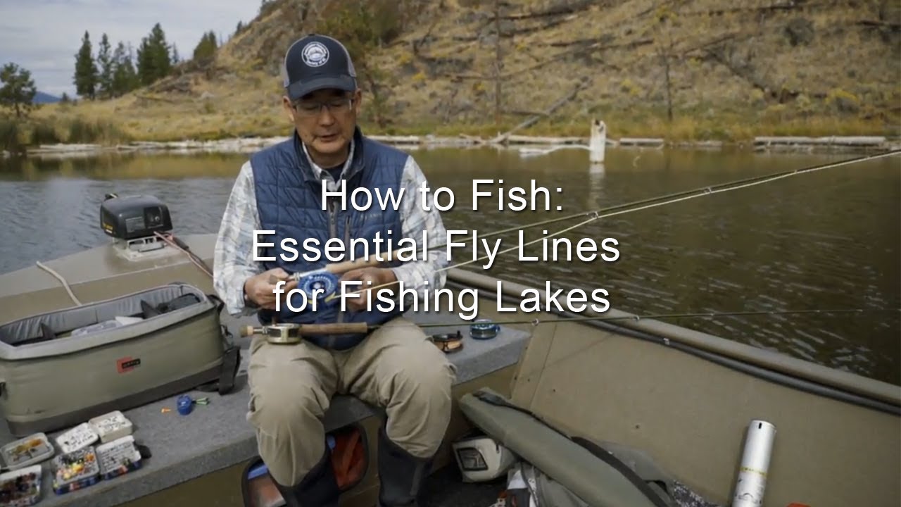 How to Fish Essential Fly Lines for Fishing Lakes GoFishBC YouTube