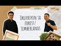 Usapang Lupa: Okupasyon sa FOREST/TIMBERLANDS