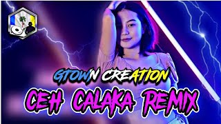 Ceh Calaka Remix - GTown Creation | Exclusive Indian Folk Mix | 2023 Special Mix | TikTok Trending